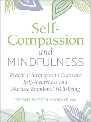 cover image of Self-Compassion and Mindfulness